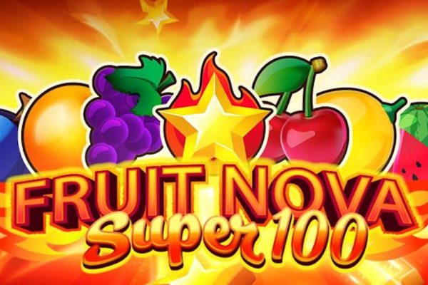 Fruit Super Nova 100 – Đánh giá game slot & chơi miễn phí